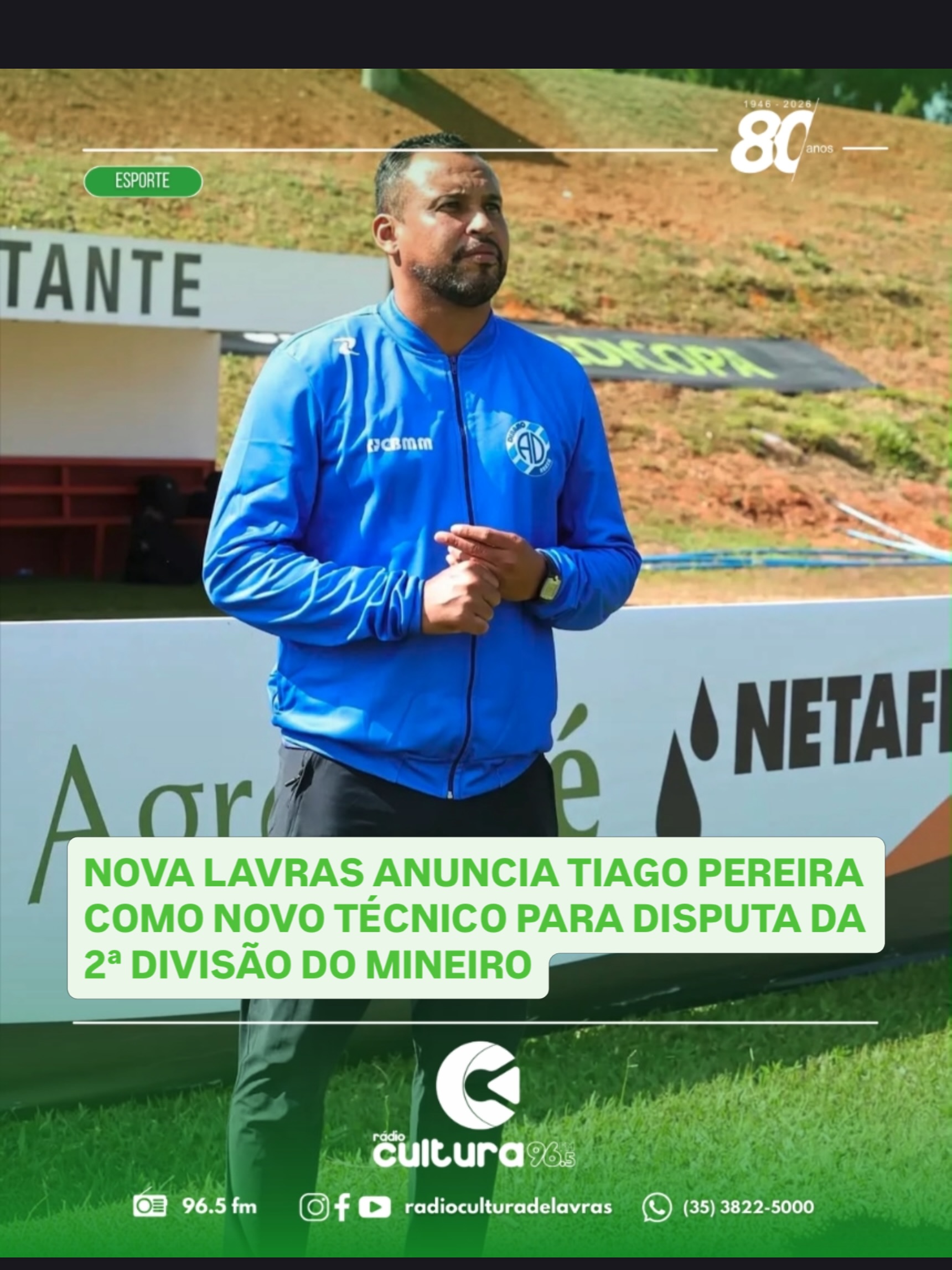 Tiago Pereira é o novo técnico do Nova Lavras para a 2ª Divisão do Mineiro