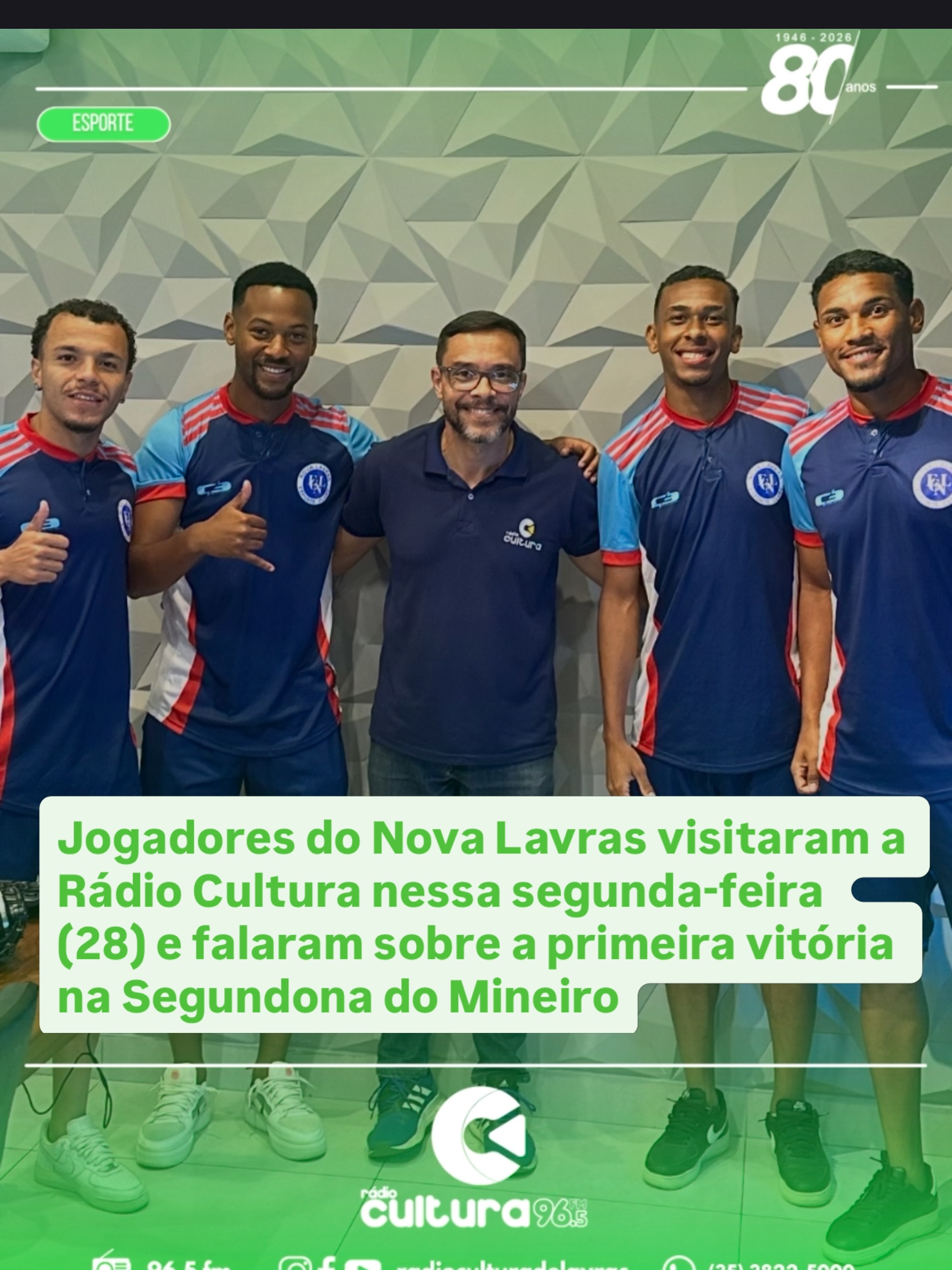 Atletas do Nova Lavras comentam vitória sobre o Novo Esporte no Esporte Cultura