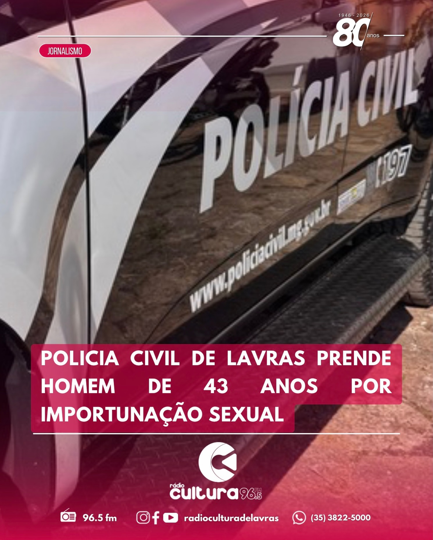 DEAM de Lavras prende homem investigado por importunação sexual em ligações a mulheres